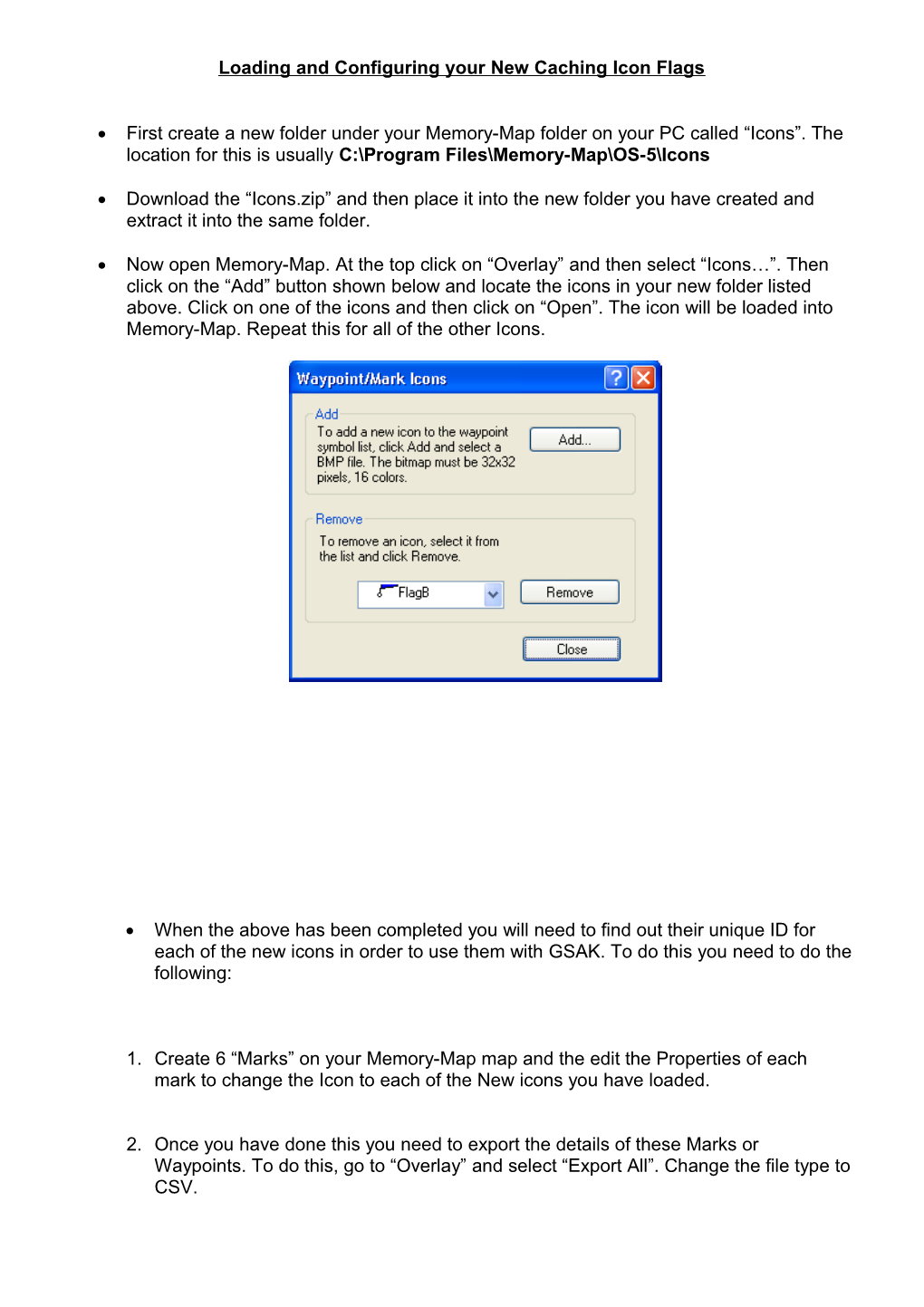 Loading and Configuring Your New Caching Icon Flags