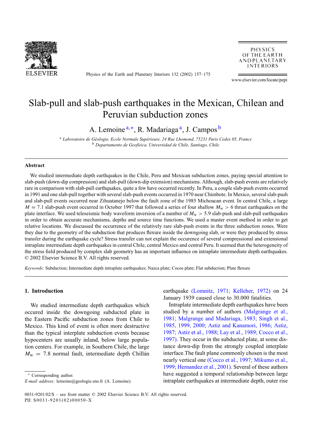 Slab-Pull and Slab-Push Earthquakes in the Mexican, Chilean and Peruvian Subduction Zones A