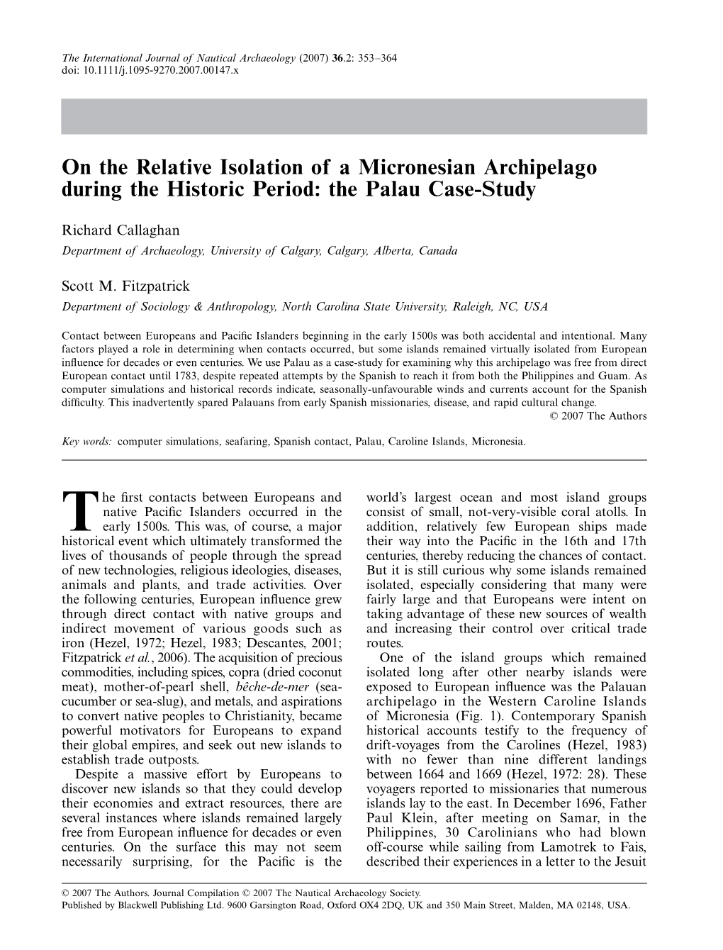 On the Relative Isolation of a Micronesian Archipelago During The