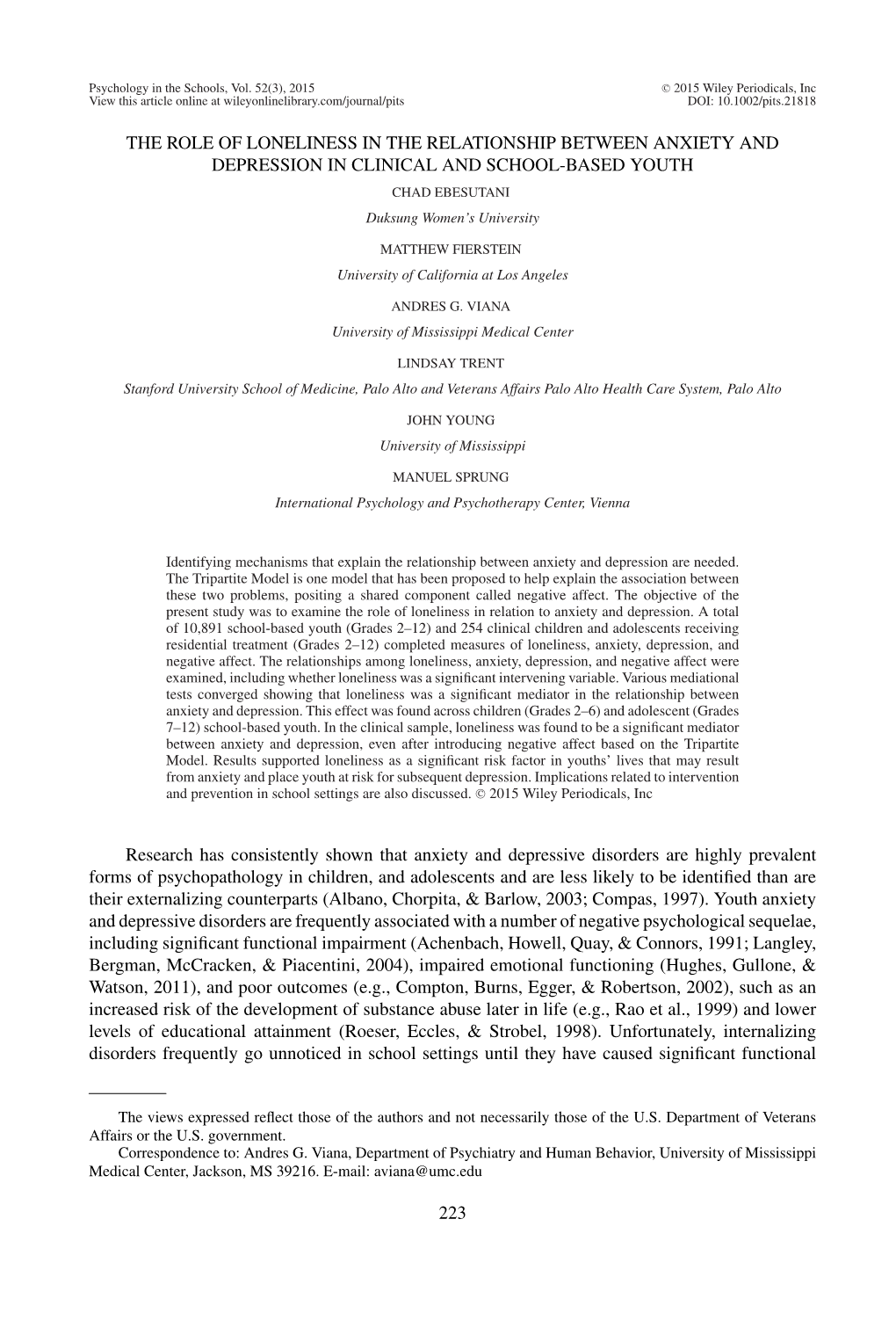 THE ROLE of LONELINESS in the RELATIONSHIP BETWEEN ANXIETY and DEPRESSION in CLINICAL and SCHOOL‐BASED YOUTH