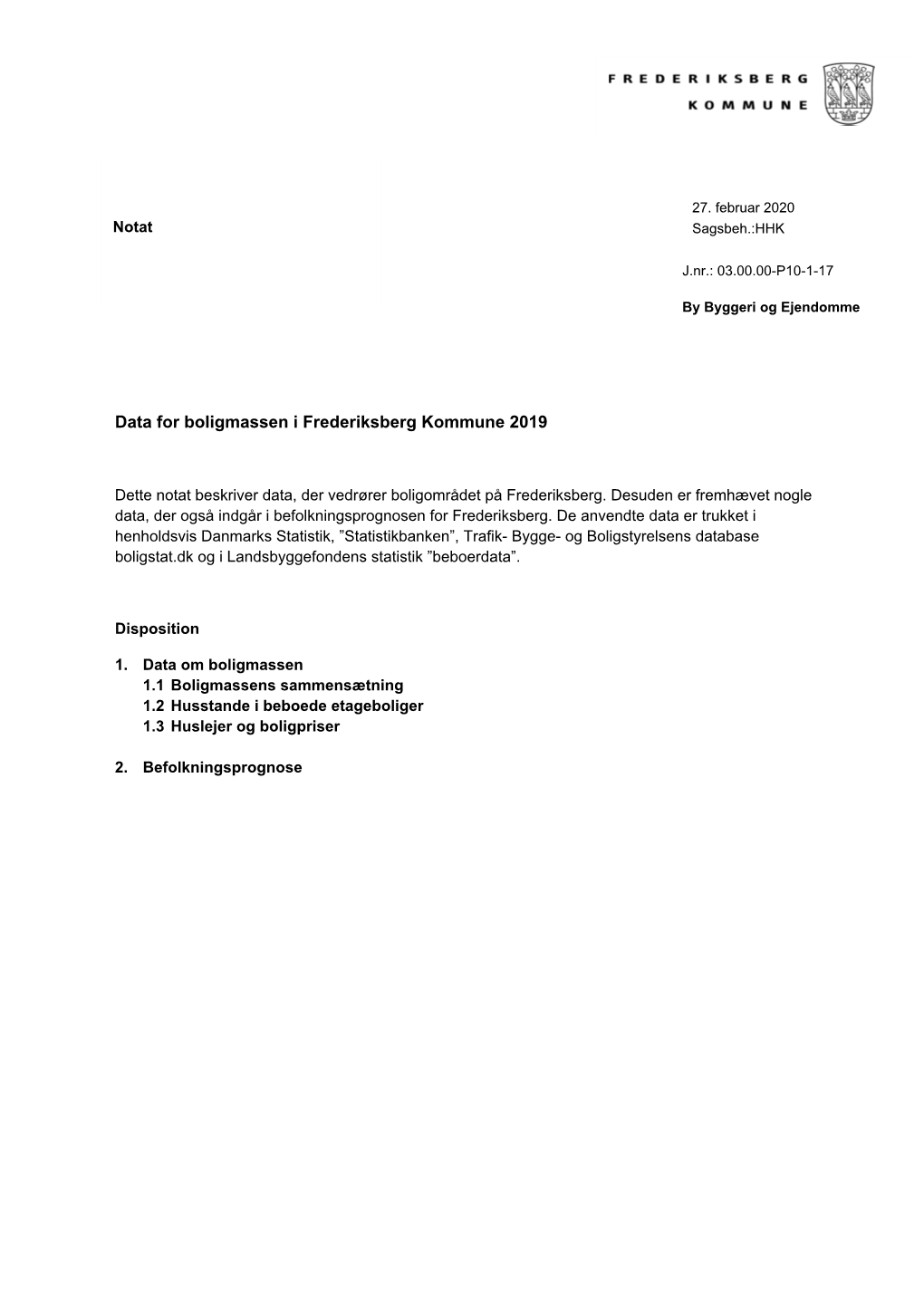 Data for Boligmassen I Frederiksberg Kommune 2019