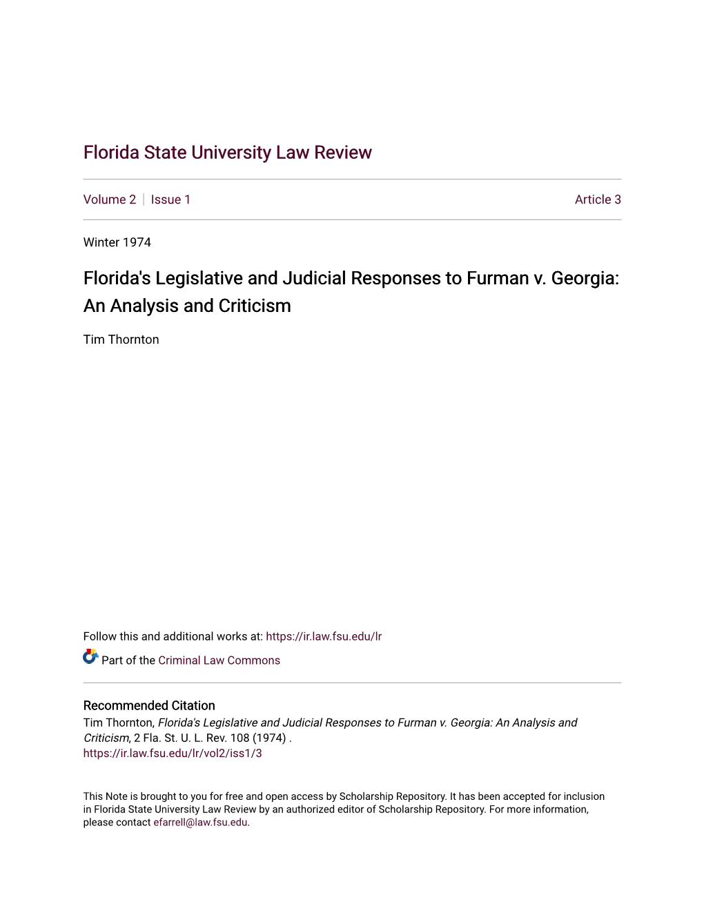 Florida's Legislative and Judicial Responses to Furman V. Georgia: an Analysis and Criticism