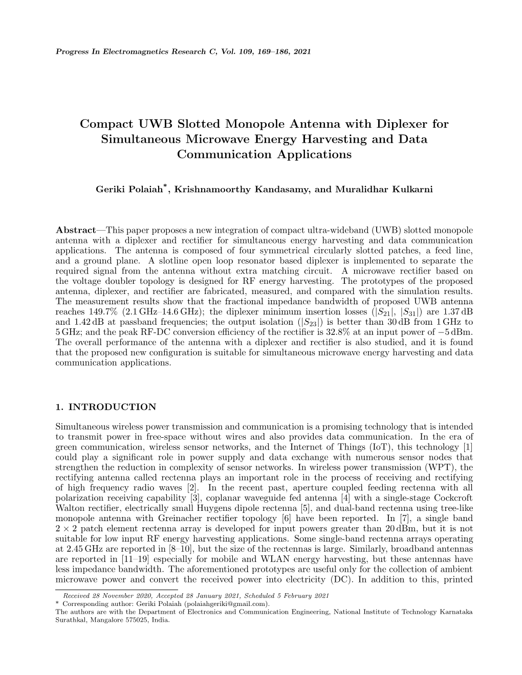 Compact UWB Slotted Monopole Antenna with Diplexer for Simultaneous Microwave Energy Harvesting and Data Communication Applications