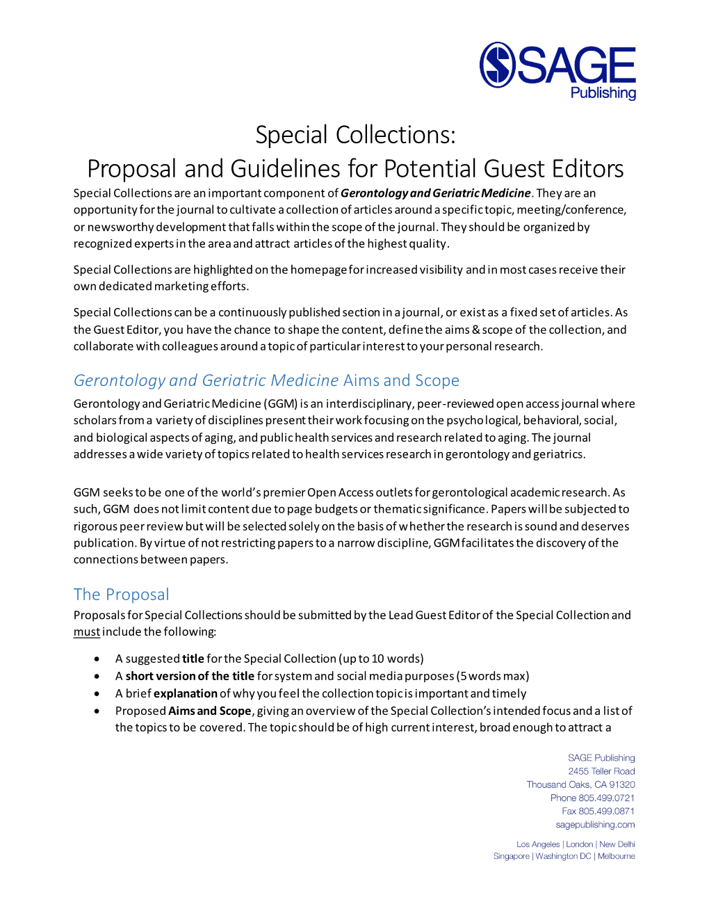 Special Collections: Proposal and Guidelines for Potential Guest Editors Special Collections Are an Important Component of Gerontology and Geriatric Medicine