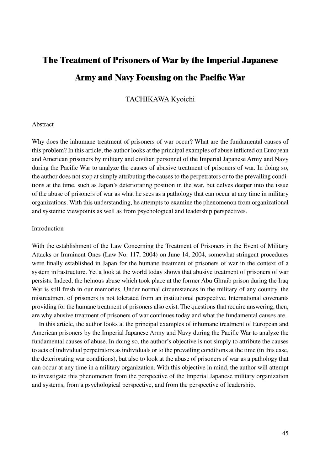 The Treatment of Prisoners of War by the Imperial Japanese Army and Navy Focusing on the Pacific War