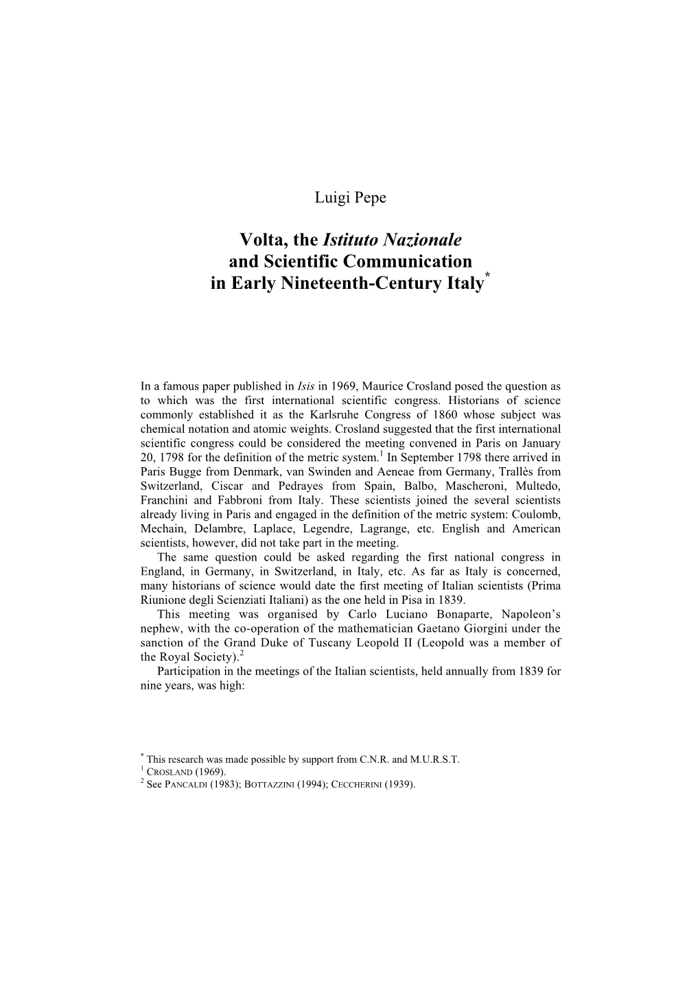 Volta, the Istituto Nazionale and Scientific Communication in Early Nineteenth-Century Italy*