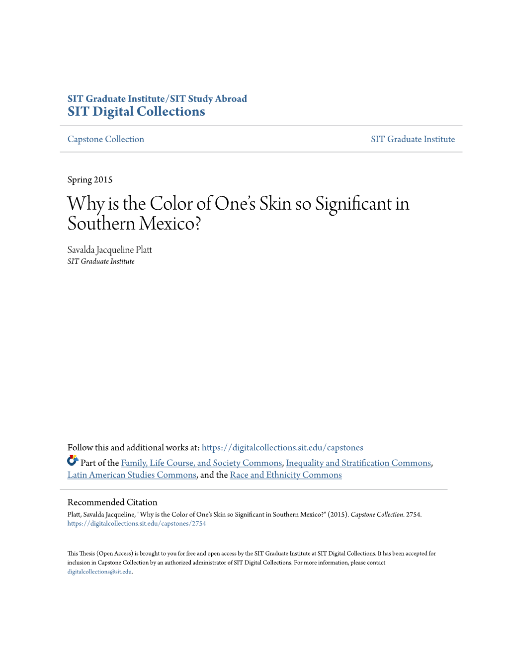Why Is the Color of One's Skin So Significant in Southern Mexico?