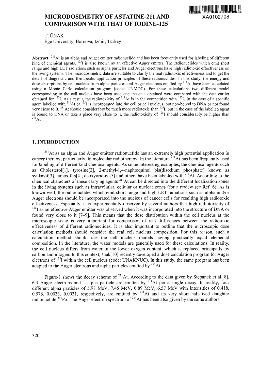 Microdosimetry of Astatine-211 and Xa0102708 Comparison with That of Iodine-125