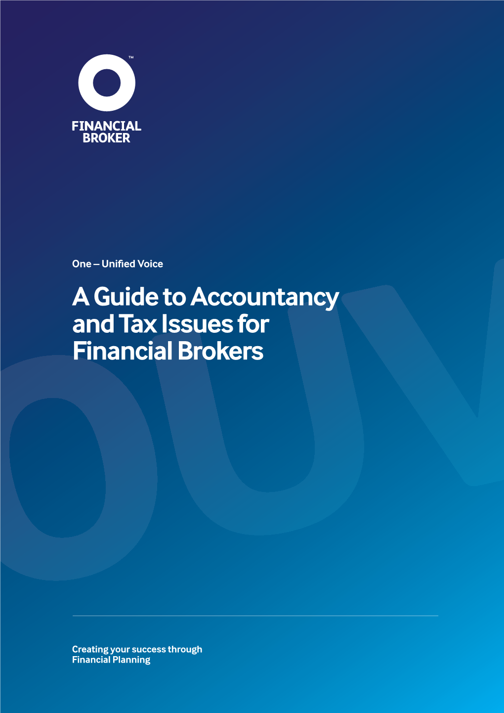 A Guide to Accountancy and Tax Issues for Financial Brokers