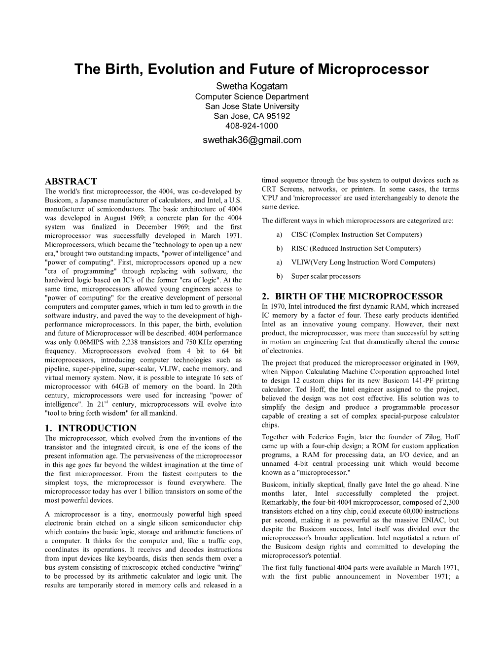 The Birth, Evolution and Future of Microprocessor