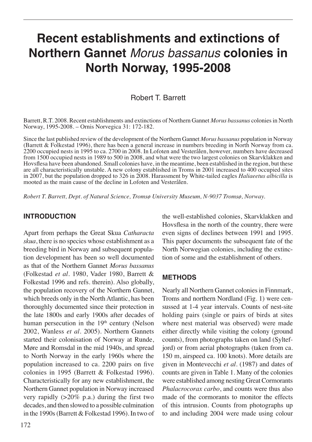 Recent Establishments and Extinctions of Northern Gannet Morus Bassanus Colonies in North Norway, 1995-2008