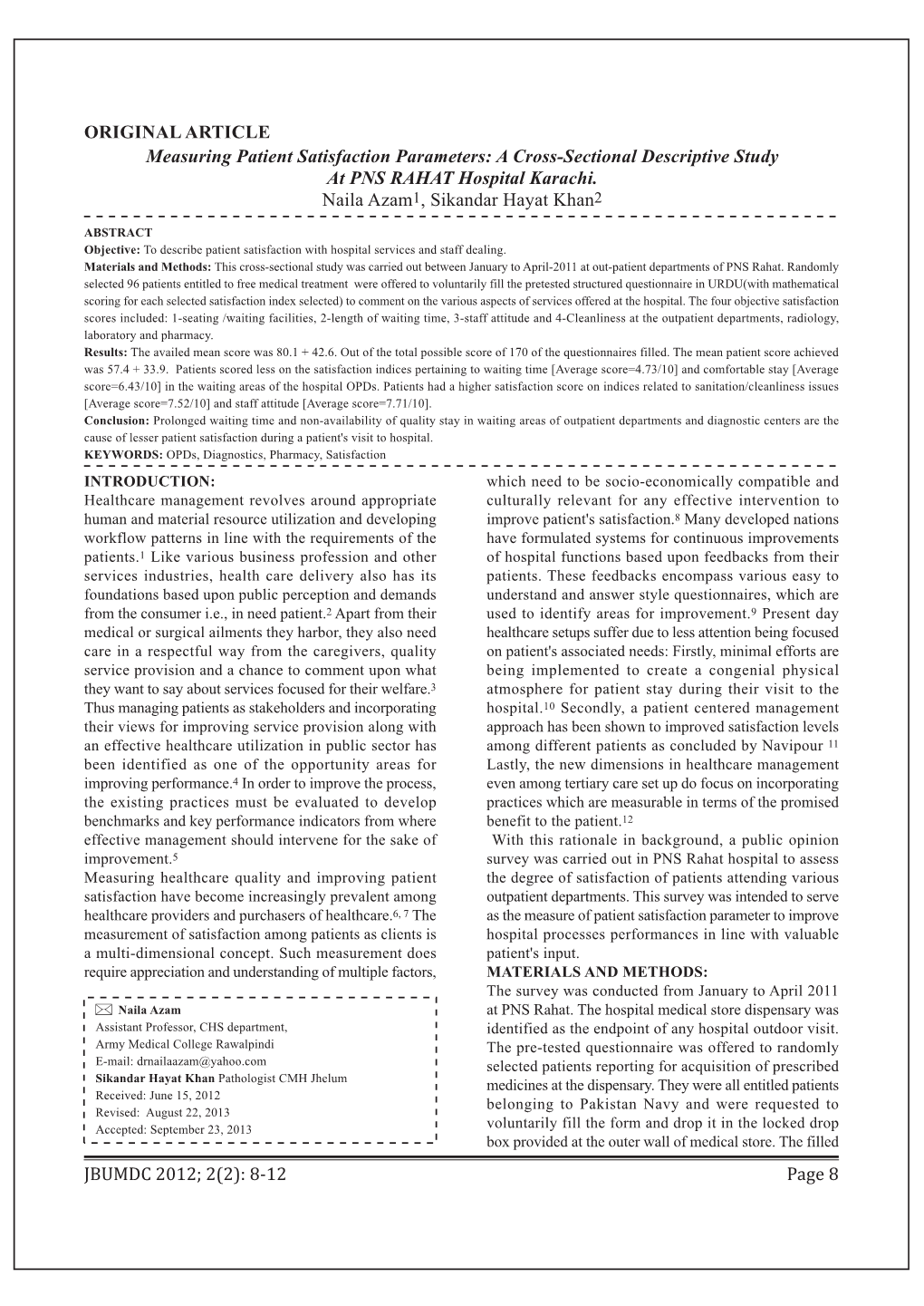 Measuring Patient Satisfaction Parameters: a Cross-Sectional Descriptive Study at PNS RAHAT Hospital Karachi