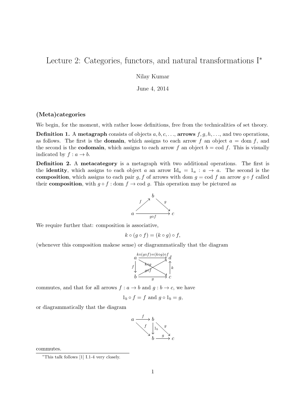 Categories, Functors, and Natural Transformations I∗