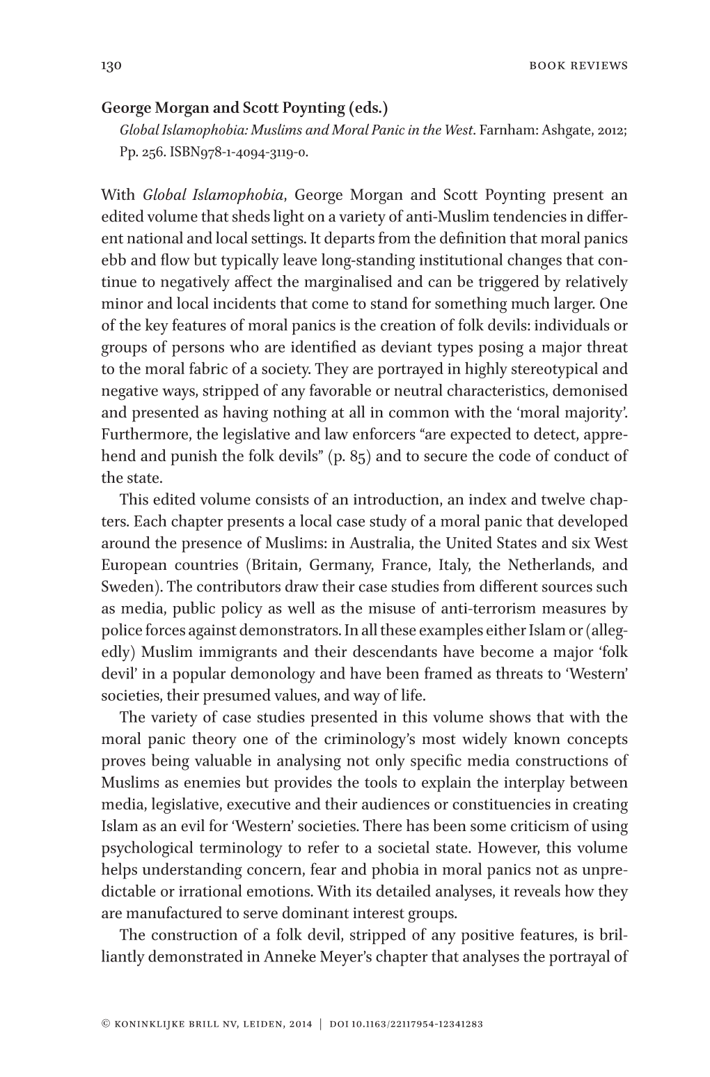 130 George Morgan and Scott Poynting (Eds.) with Global Islamophobia, George Morgan and Scott Poynting Present an Edited Volume