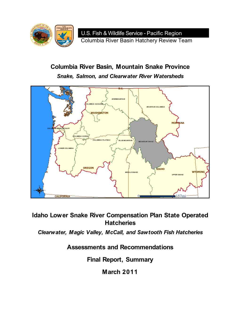 Idaho LSRCP Hatcheries Assessments and Recommendations Report – March 2011
