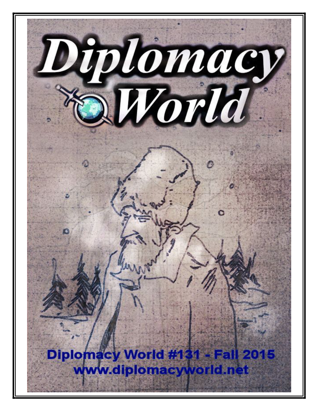 Diplomacy World #131, Fall 2015 Issue