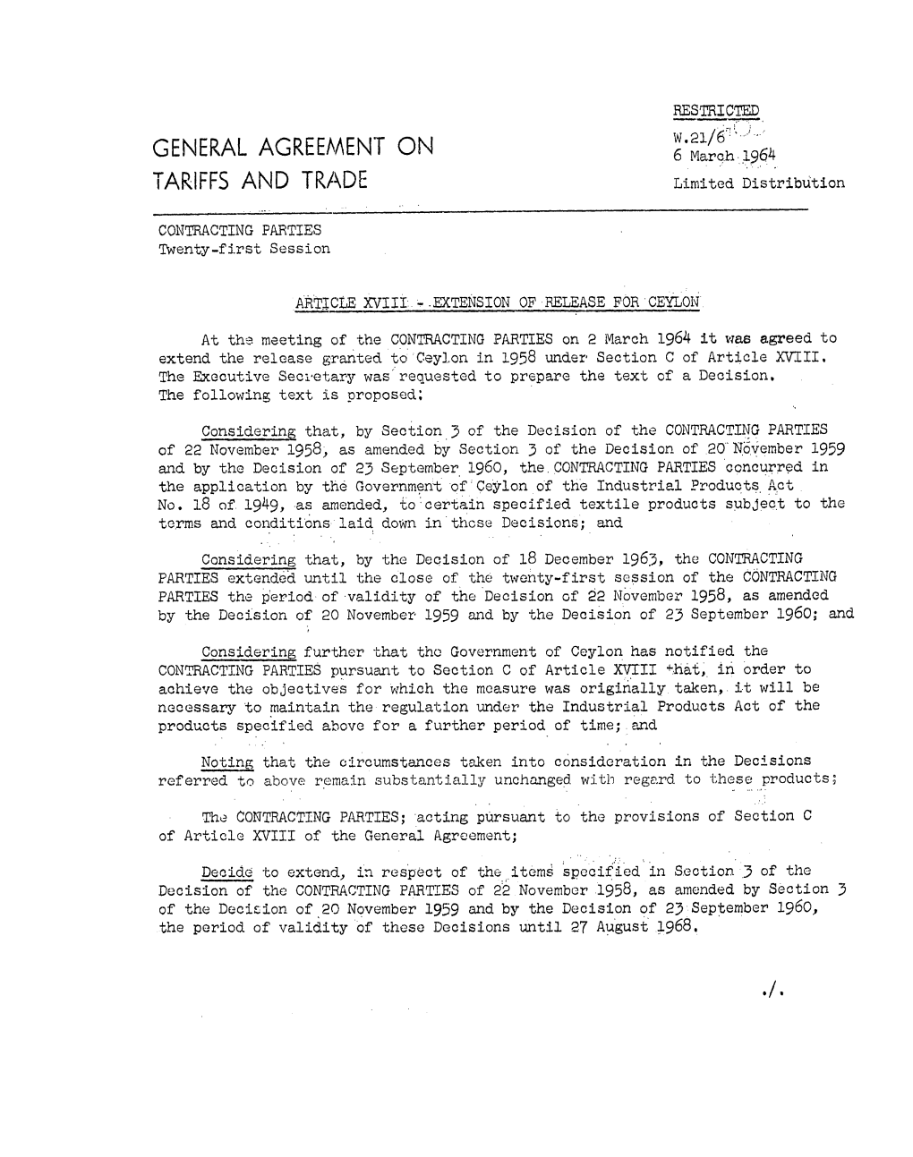 6 March 1964 TARIFFS and TRADE Limited Distribution