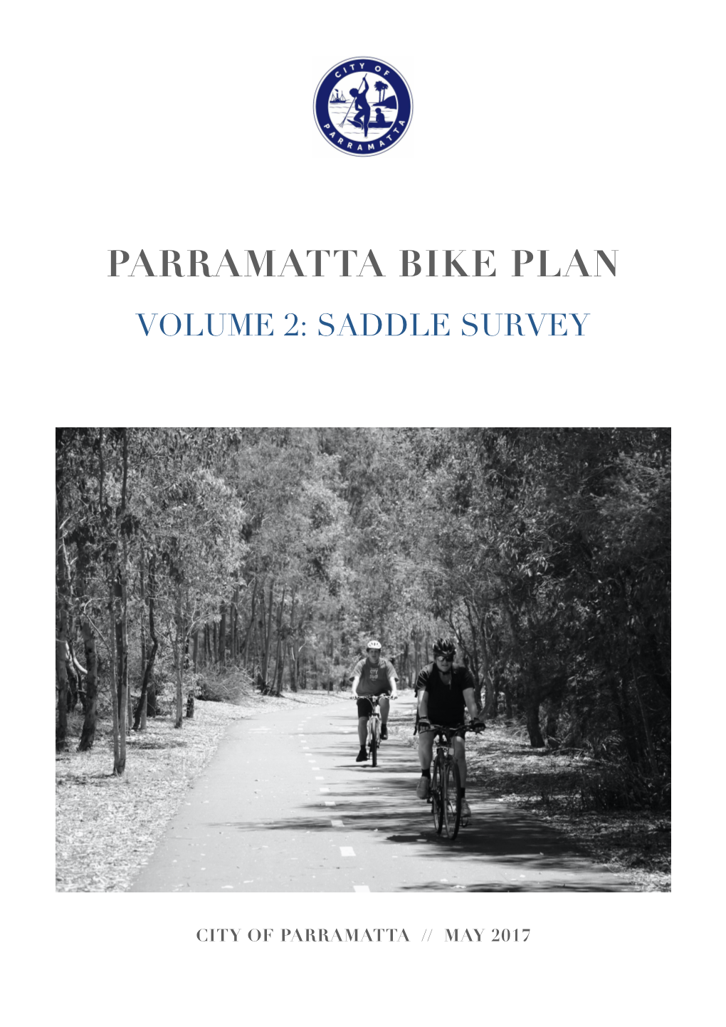 Parramatta Bike Plan Volume 2: Saddle Survey