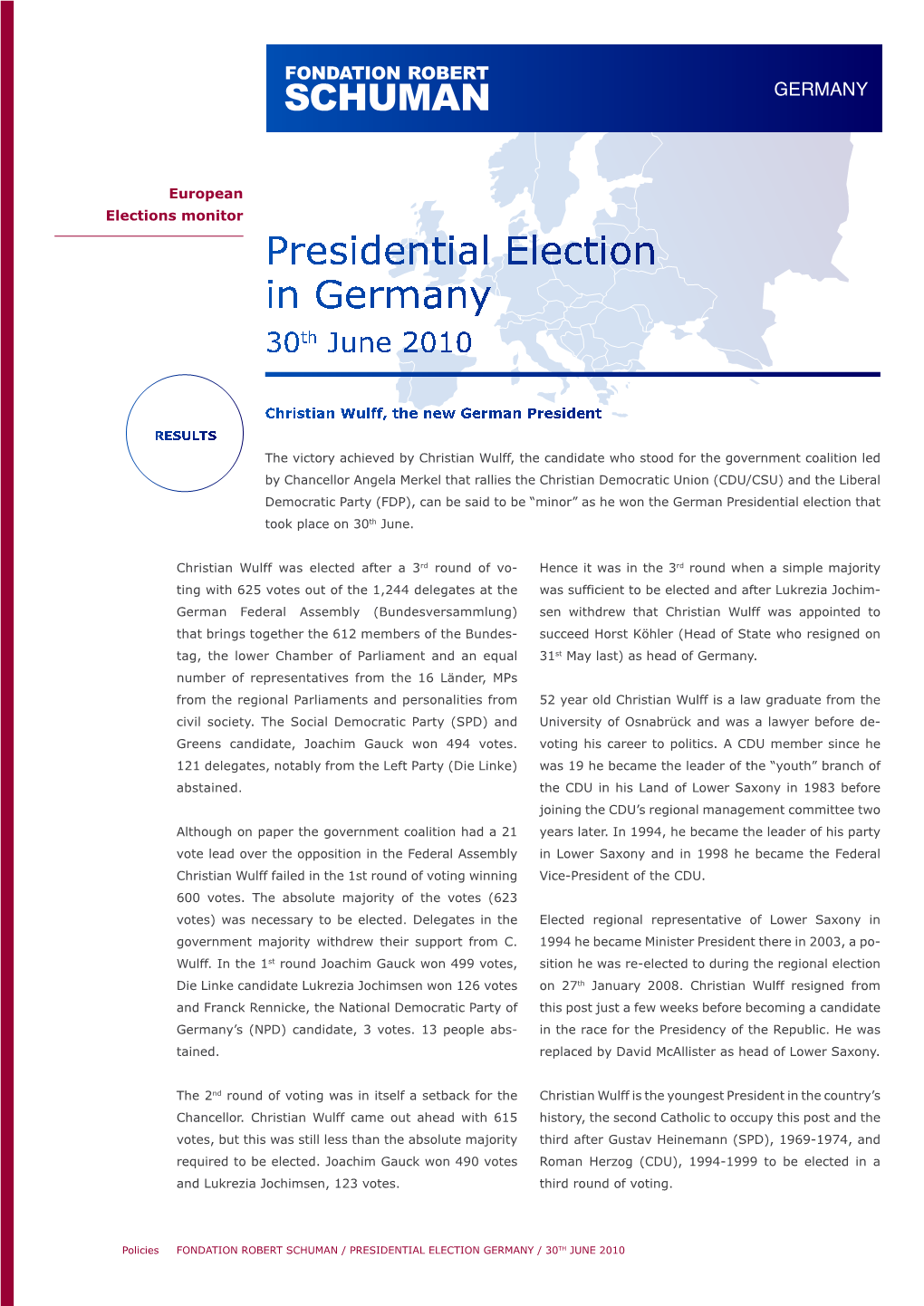 Presidential Election in Germany 30Th June 2010