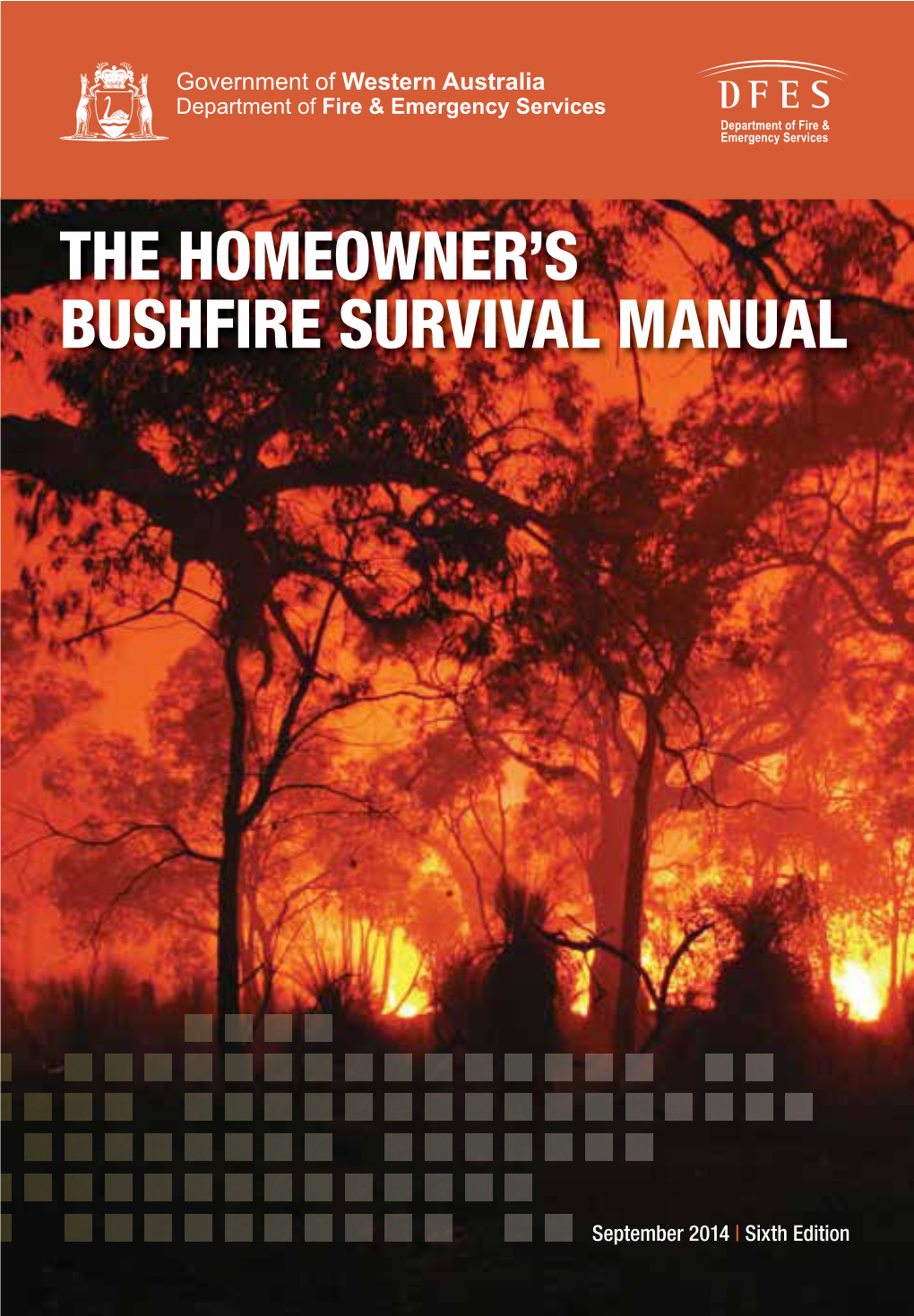 The Homeowner's Bushfire Survival Manual