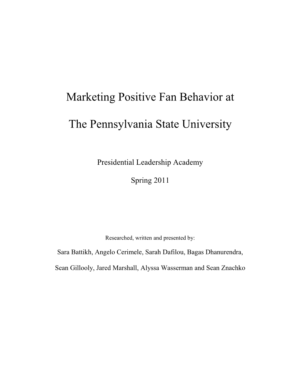 Marketing Positive Fan Behavior at the Pennsylvania State University