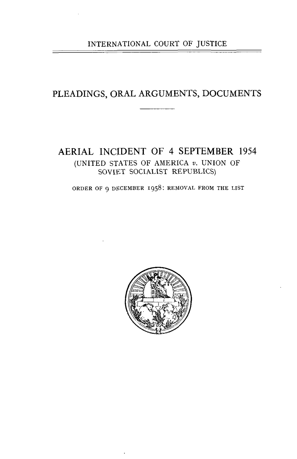 AERIAL INCIDENT of 4 SEPTEMBER 1954 (UNITED STATES of Ablerica V