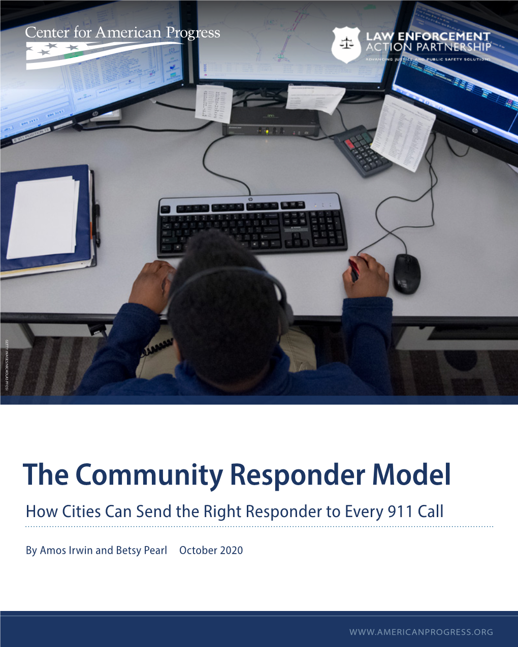 The Community Responder Model How Cities Can Send the Right Responder to Every 911 Call