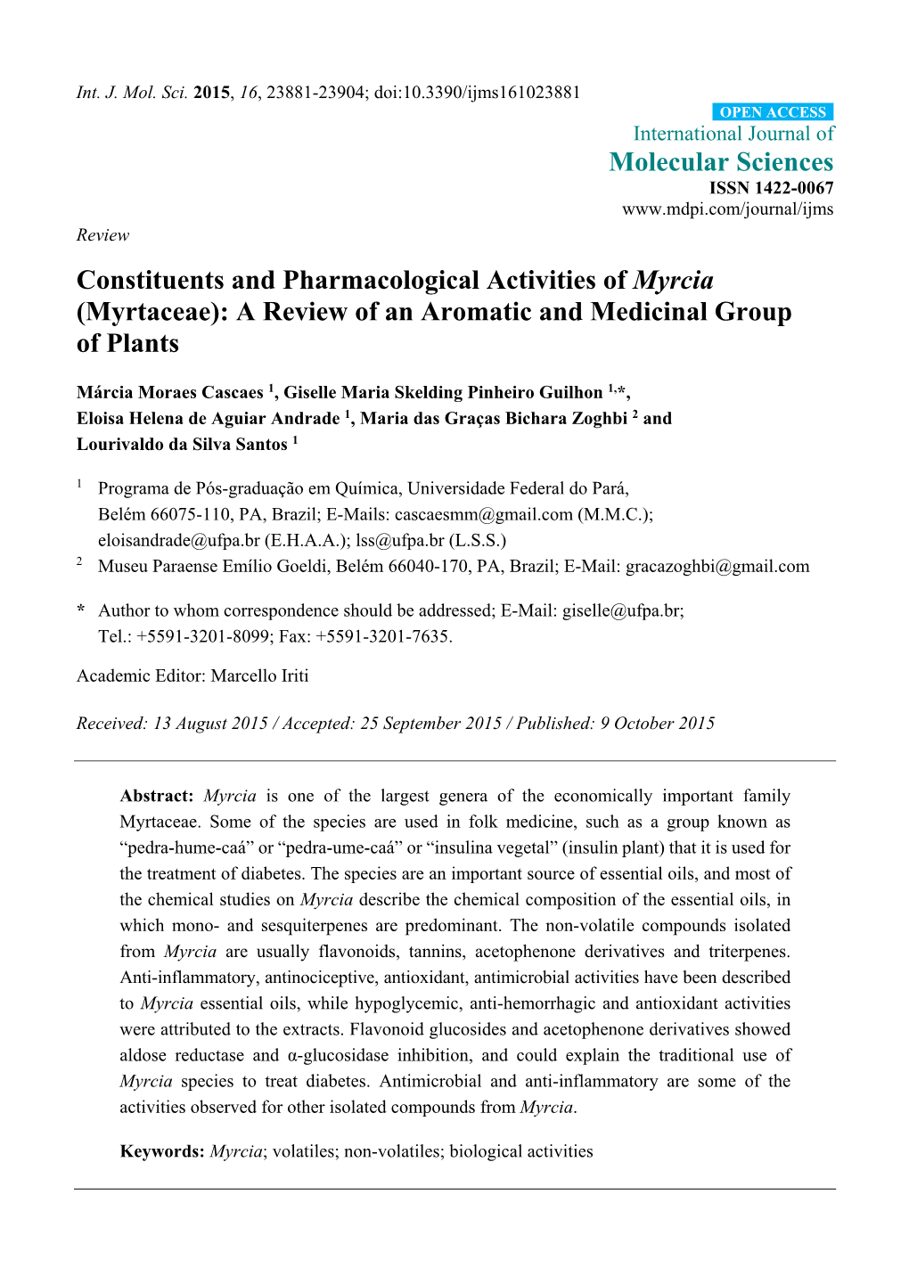 Constituents and Pharmacological Activities of Myrcia (Myrtaceae): a Review of an Aromatic and Medicinal Group of Plants