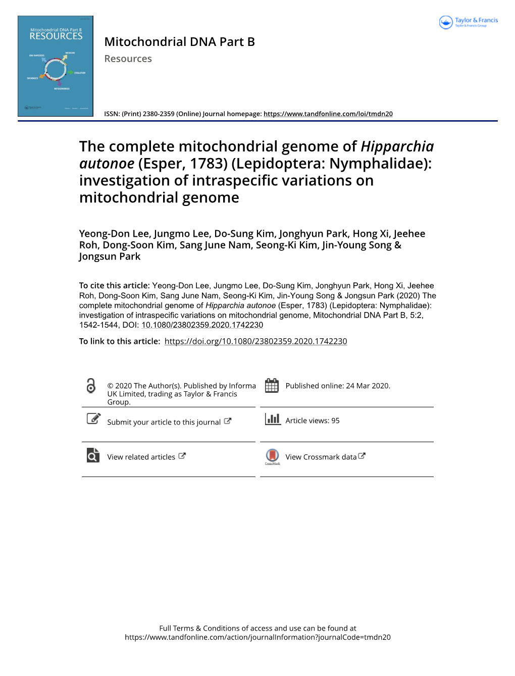 The Complete Mitochondrial Genome of Hipparchia Autonoe (Esper, 1783) (Lepidoptera: Nymphalidae): Investigation of Intraspecific Variations on Mitochondrial Genome