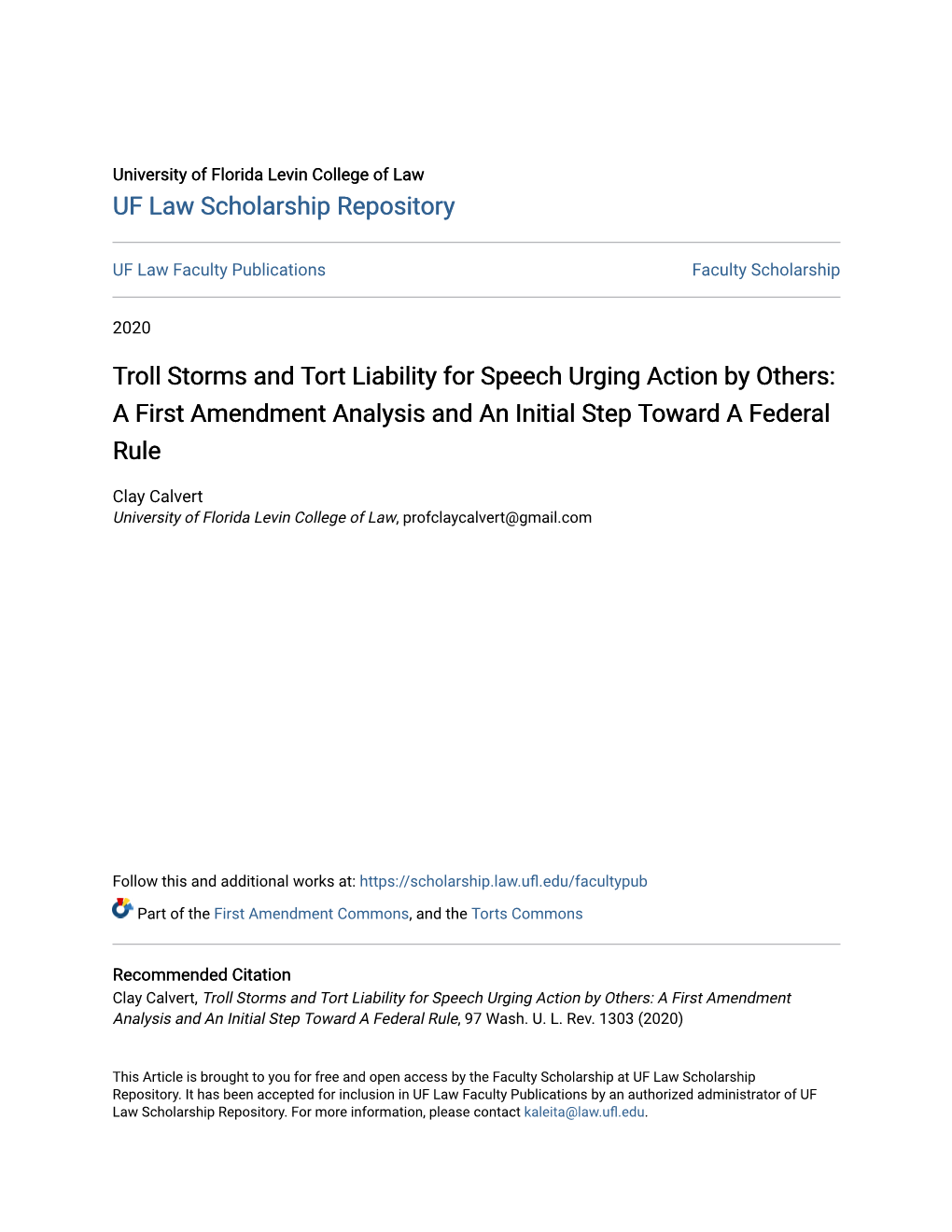 Troll Storms and Tort Liability for Speech Urging Action by Others: a First Amendment Analysis and an Initial Step Toward a Federal Rule