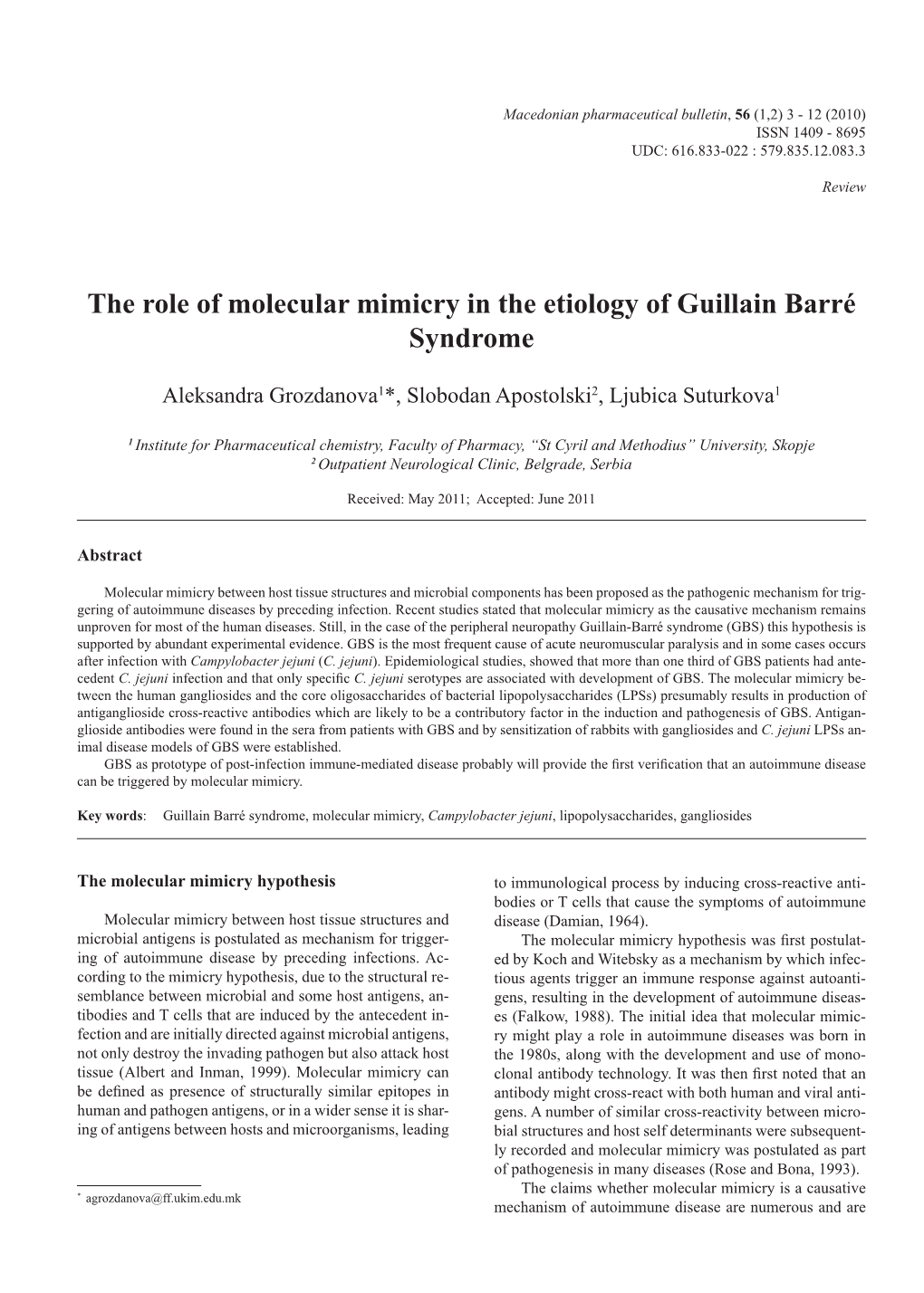 The Role of Molecular Mimicry in the Etiology of Guillain Barré Syndrome