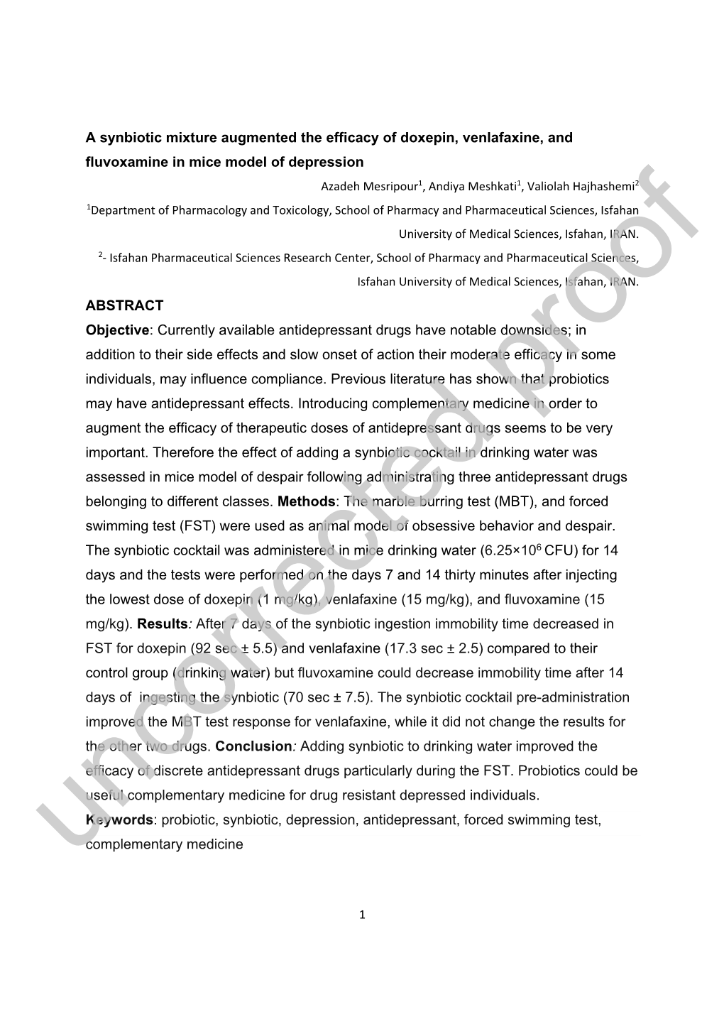 A Synbiotic Mixture Augmented the Efficacy of Doxepin, Venlafaxine