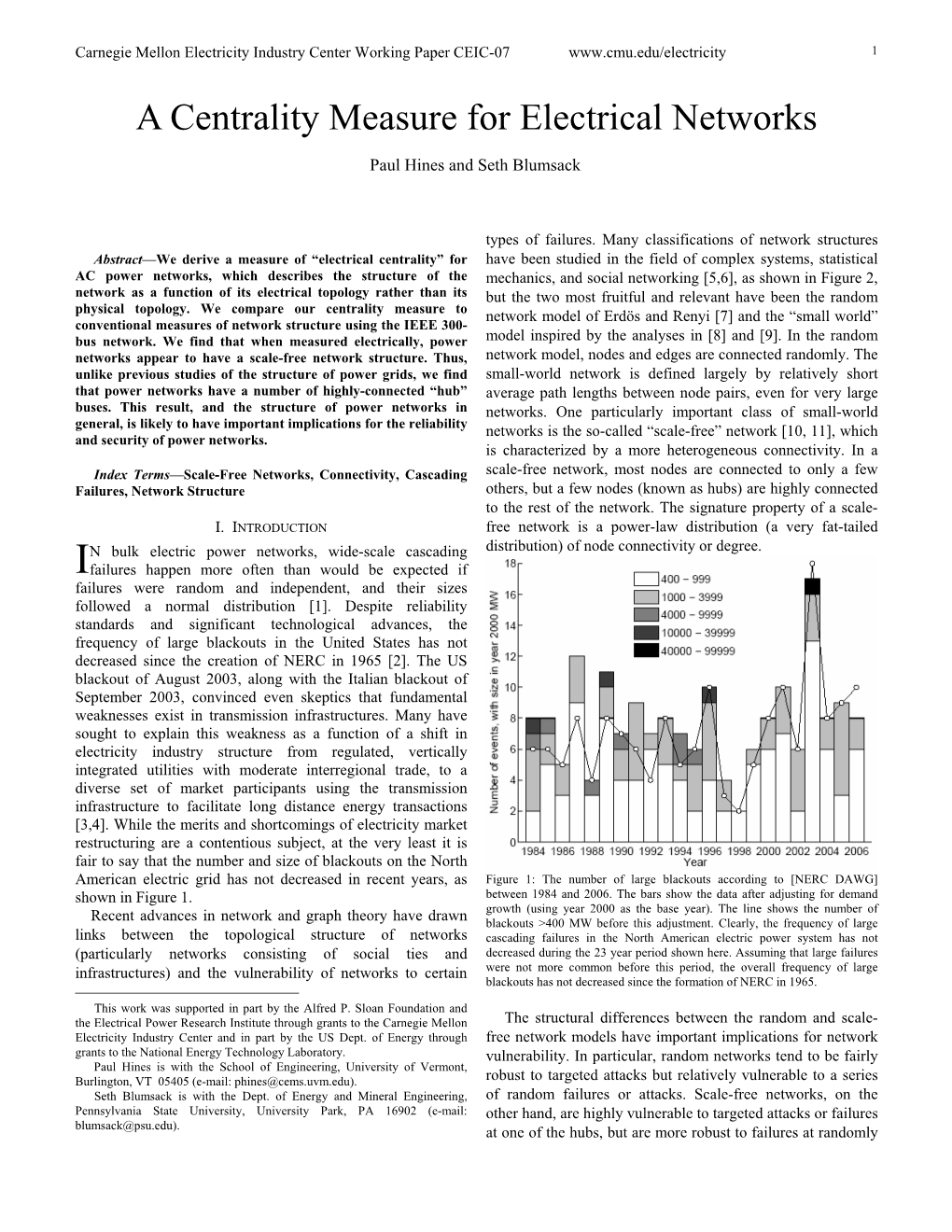 A Centrality Measure for Electrical Networks