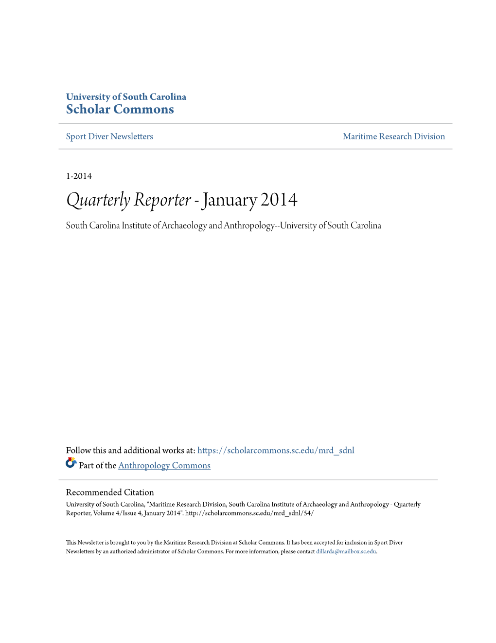 Quarterly Reporter - January 2014 South Carolina Institute of Archaeology and Anthropology--University of South Carolina