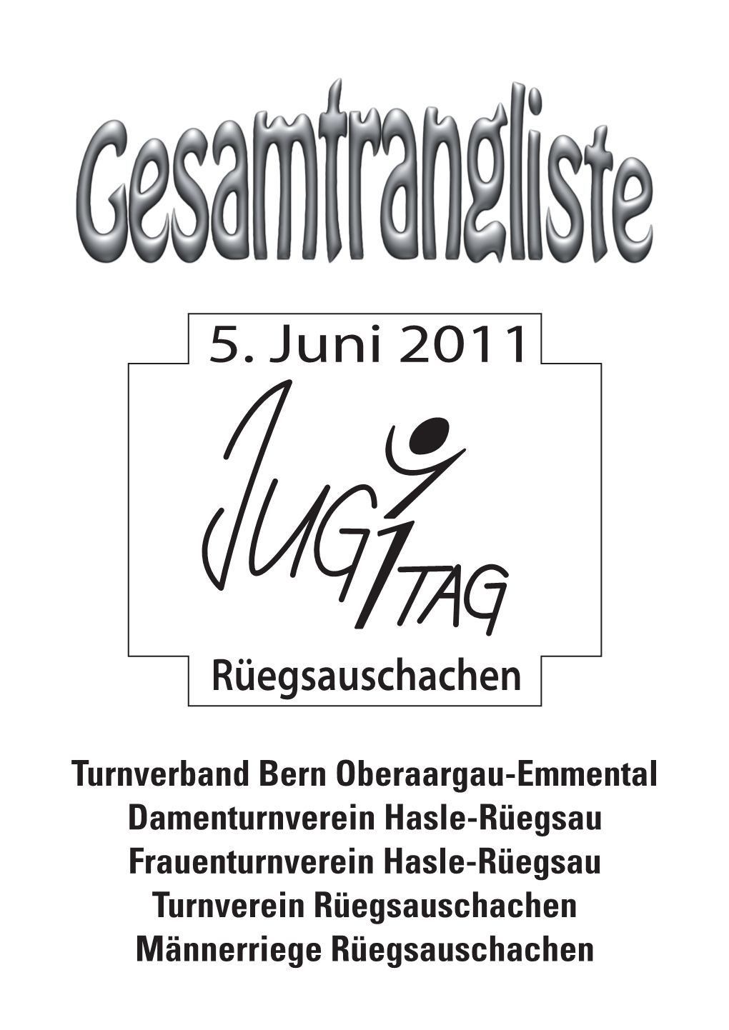 Rangliste Jugitag Rüegsauschachen 2011