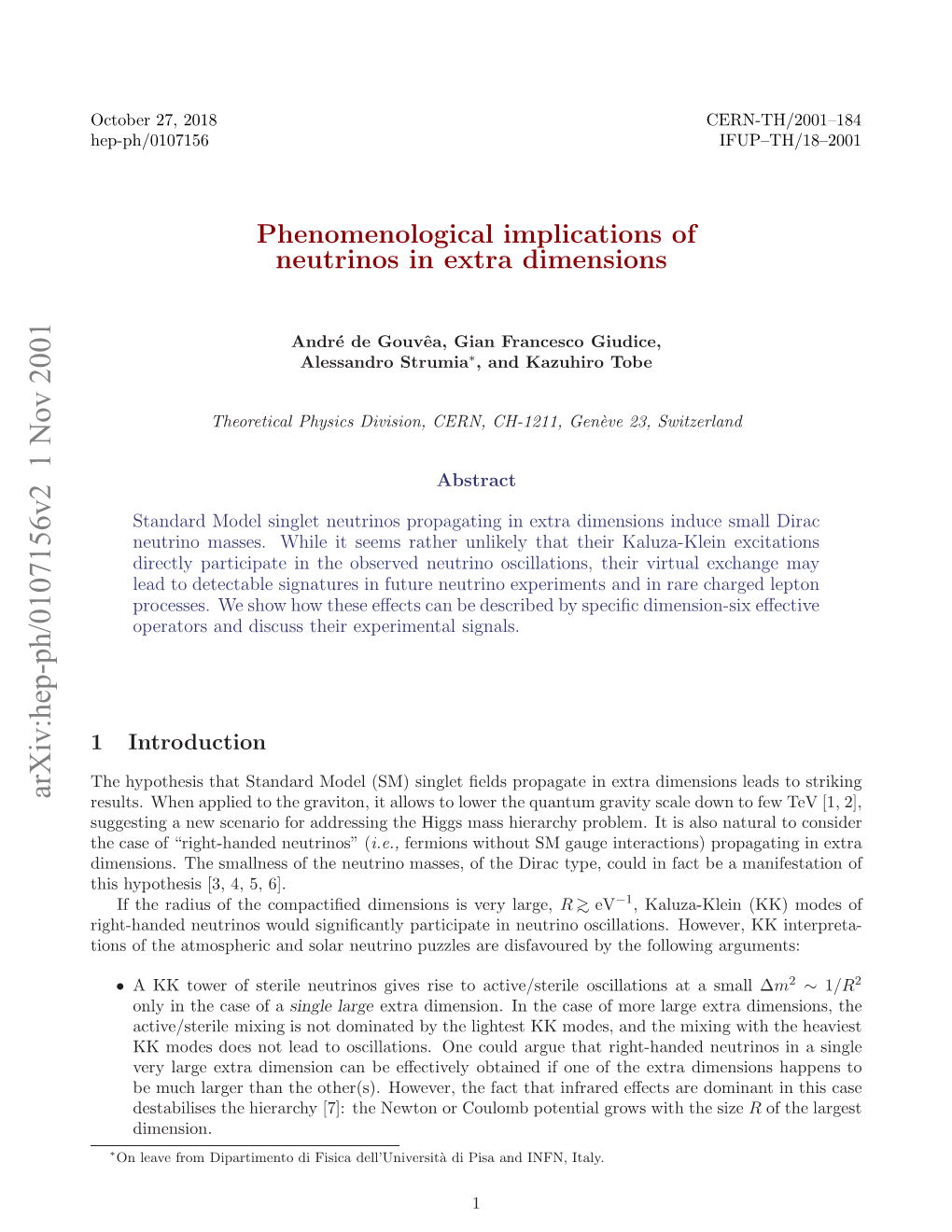 Phenomenological Implications of Neutrinos in Extra Dimensions