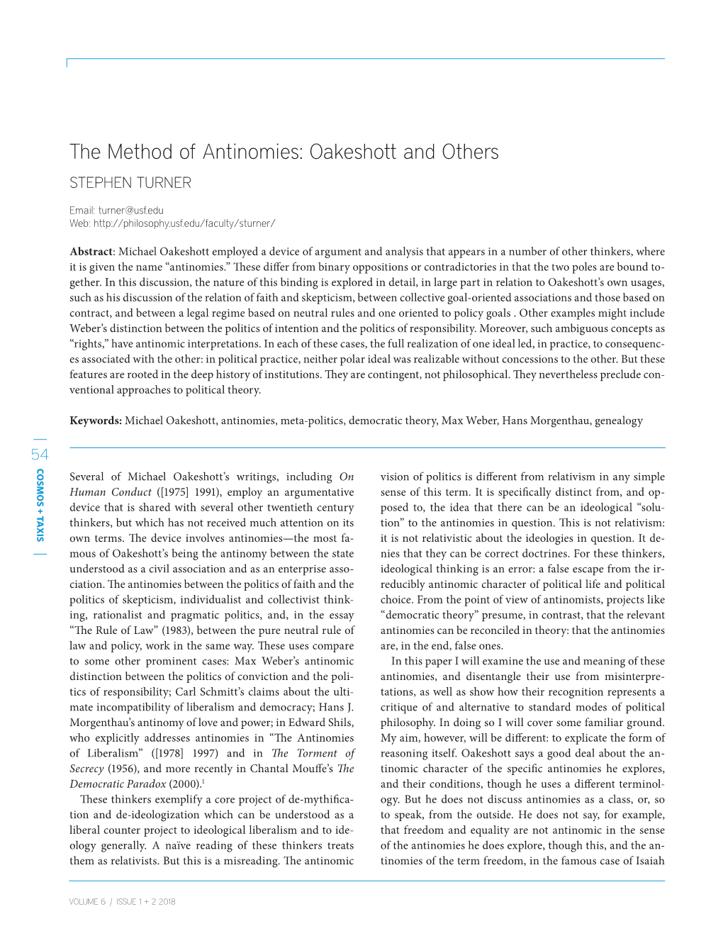 The Method of Antinomies: Oakeshott and Others Others and Oakeshott Antinomies: of Method the VOLUME 6 | ISSUE 1 + 2 2018 6 | ISSUE VOLUME