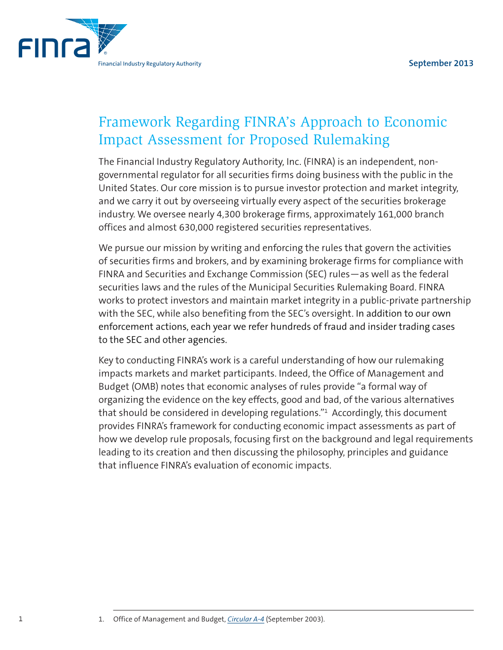 Assess the Economic Impact of Potential Rulemakings