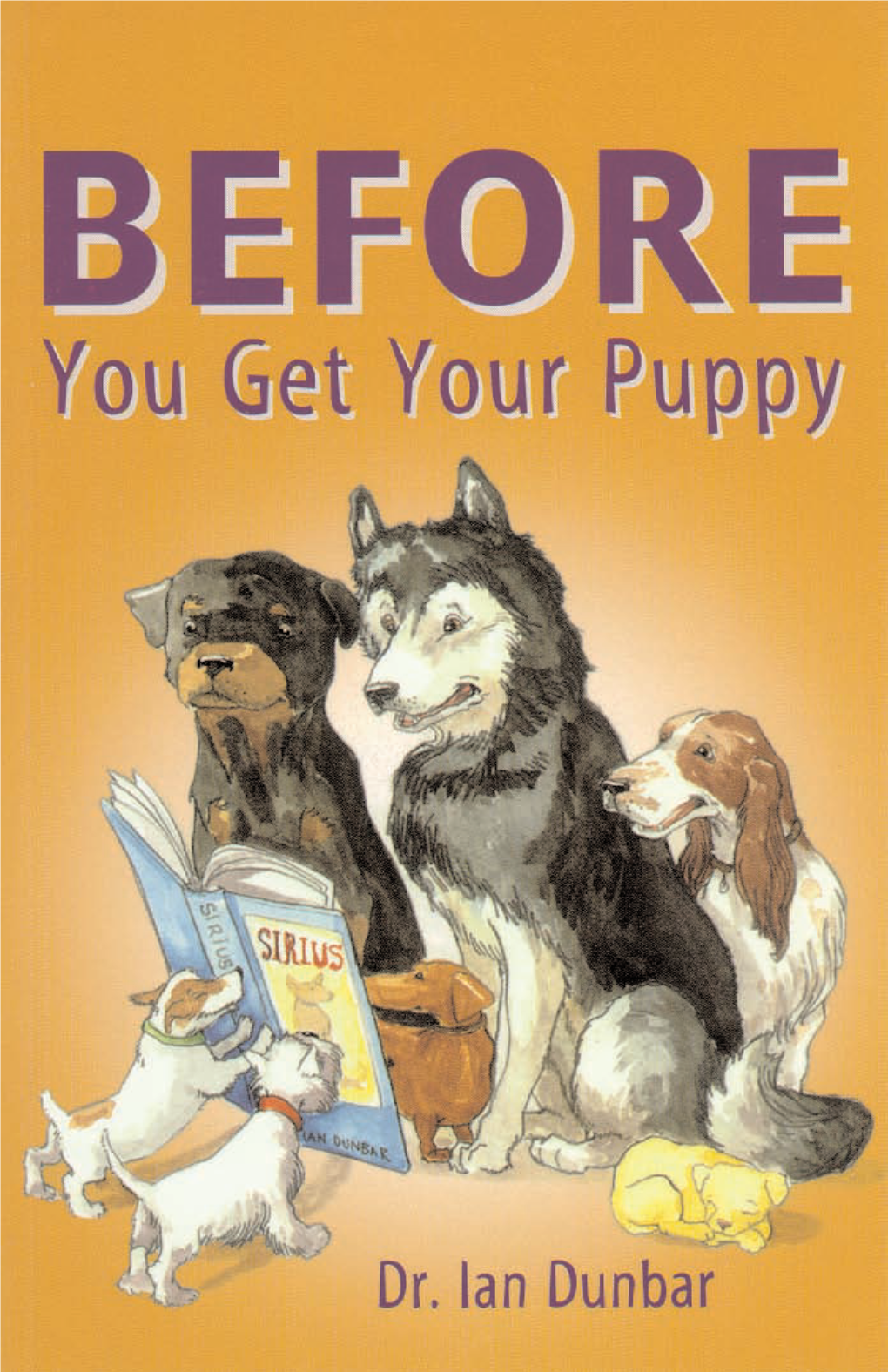 “Before You Get Your Puppy” by Ian Dunbar