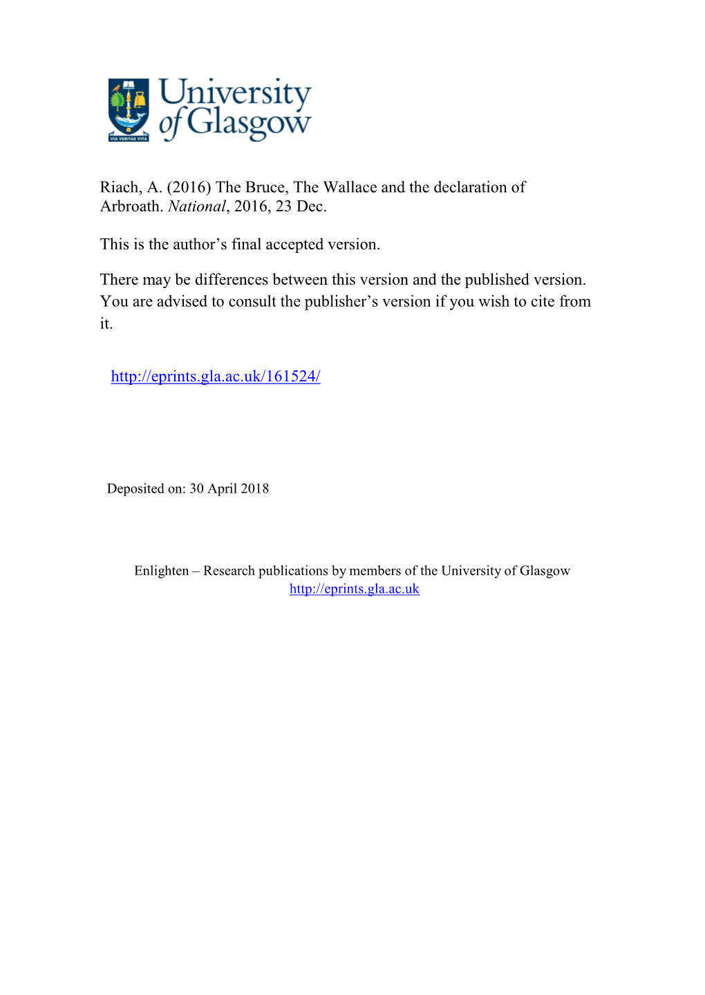 The Bruce, the Wallace and the Declaration of Arbroath. National, 2016, 23 Dec