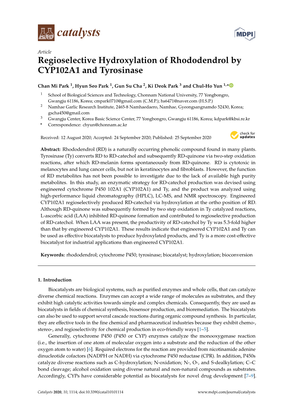 Regioselective Hydroxylation of Rhododendrol by CYP102A1 and Tyrosinase