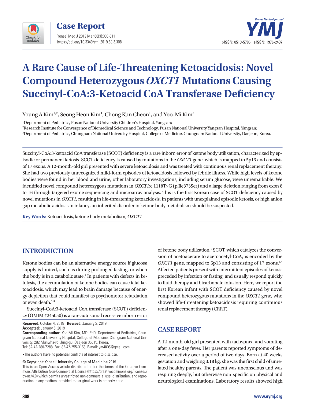 Novel Compound Heterozygous OXCT1 Mutations Causing Succinyl-Coa:3-Ketoacid Coa Transferase Deficiency