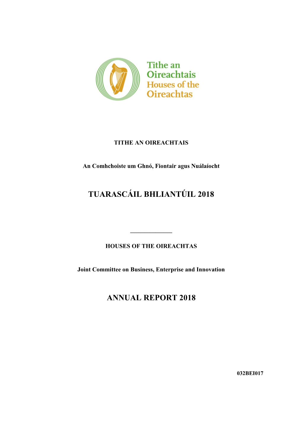 Tuarascáil Bhliantúil 2018 Annual Report 2018