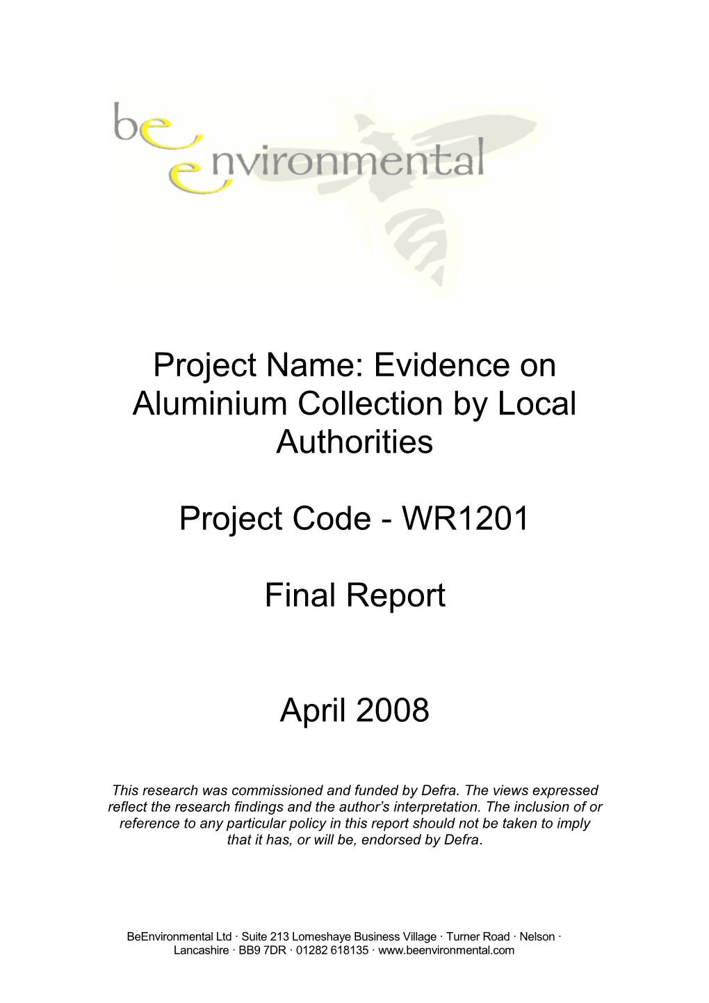 Evidence on Aluminium Collection by Local Authorities Project Code