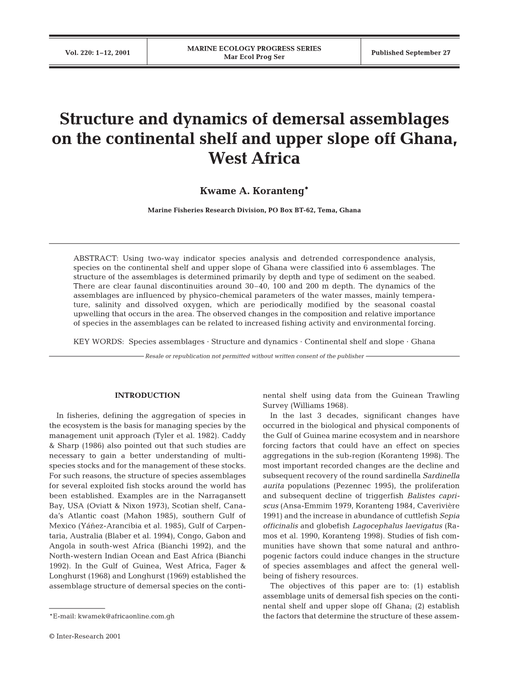 Structure and Dynamics of Demersal Assemblages on the Continental Shelf and Upper Slope Off Ghana, West Africa