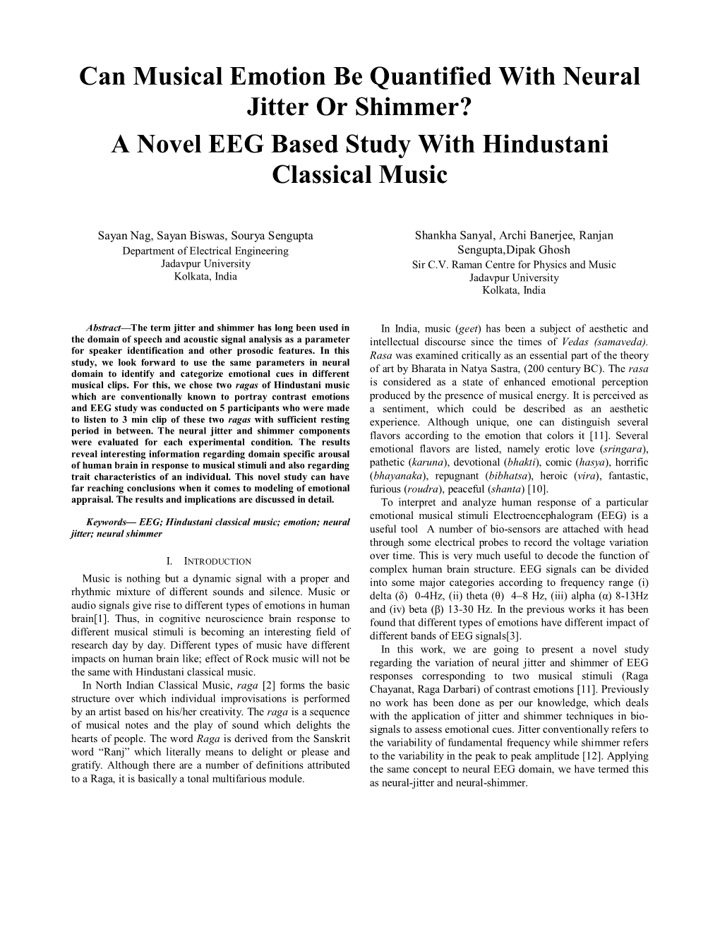 A Novel EEG Based Study with Hindustani Classical Music