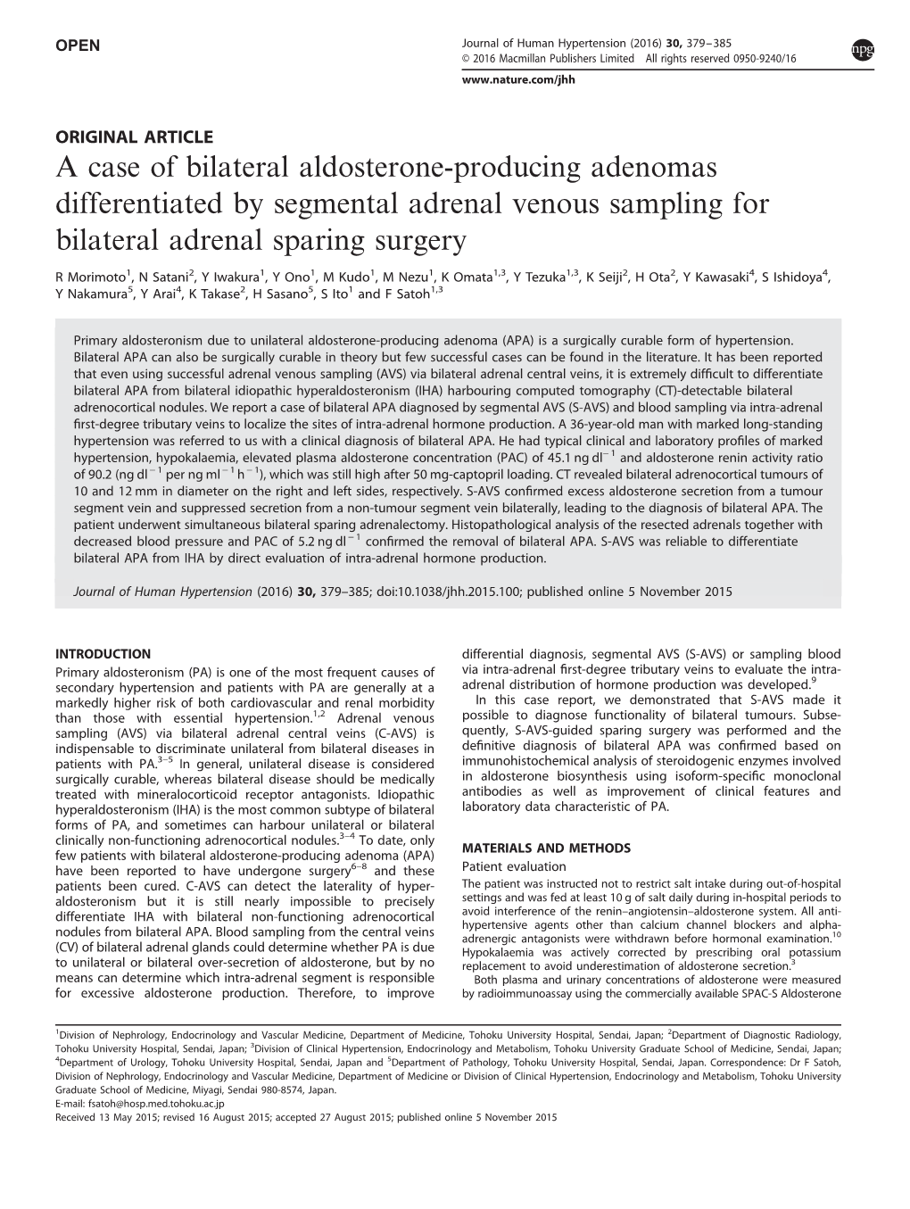 A Case of Bilateral Aldosterone-Producing Adenomas Differentiated by Segmental Adrenal Venous Sampling for Bilateral Adrenal Sparing Surgery