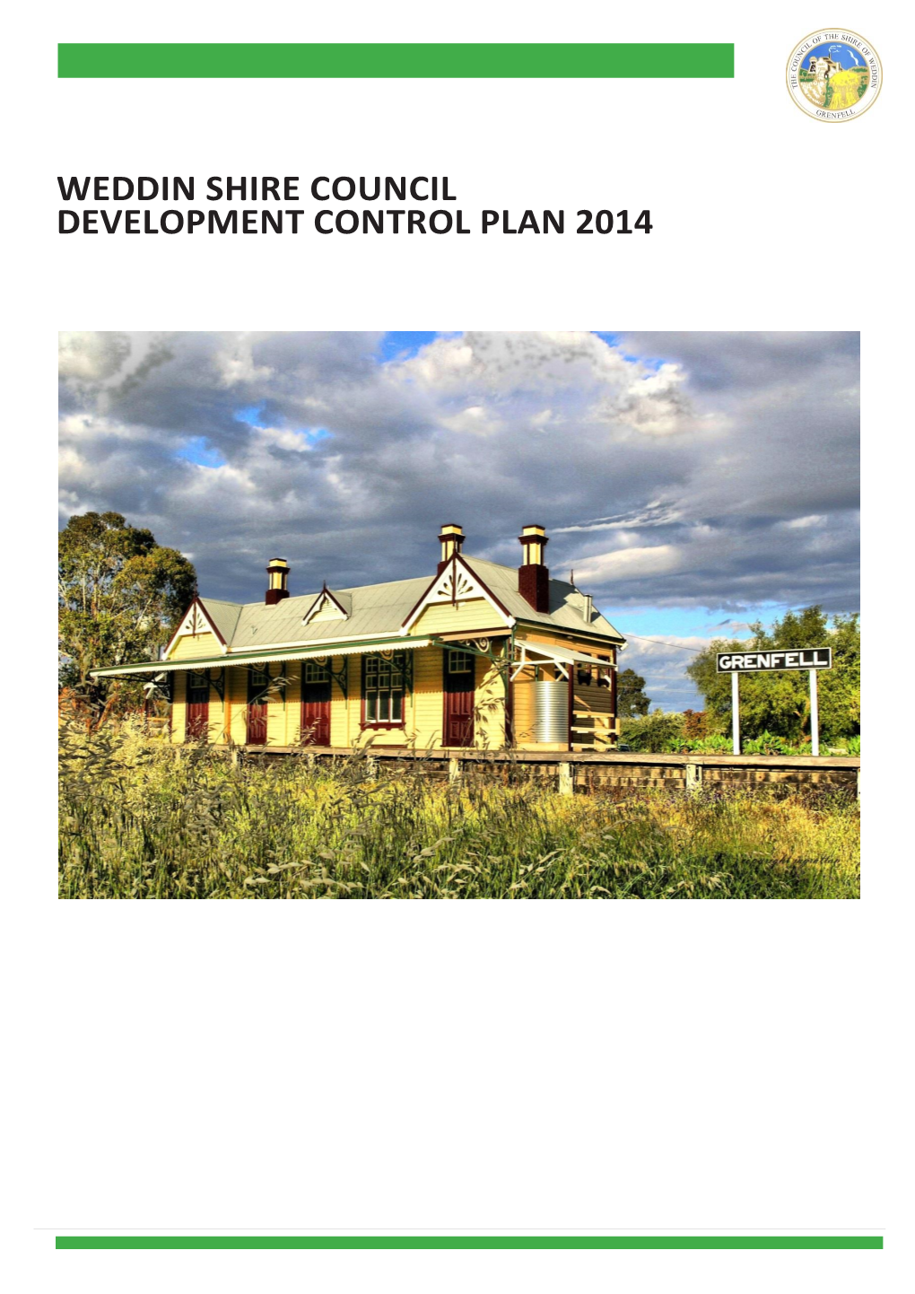 Weddin Shire Council Development Control Plan 2014