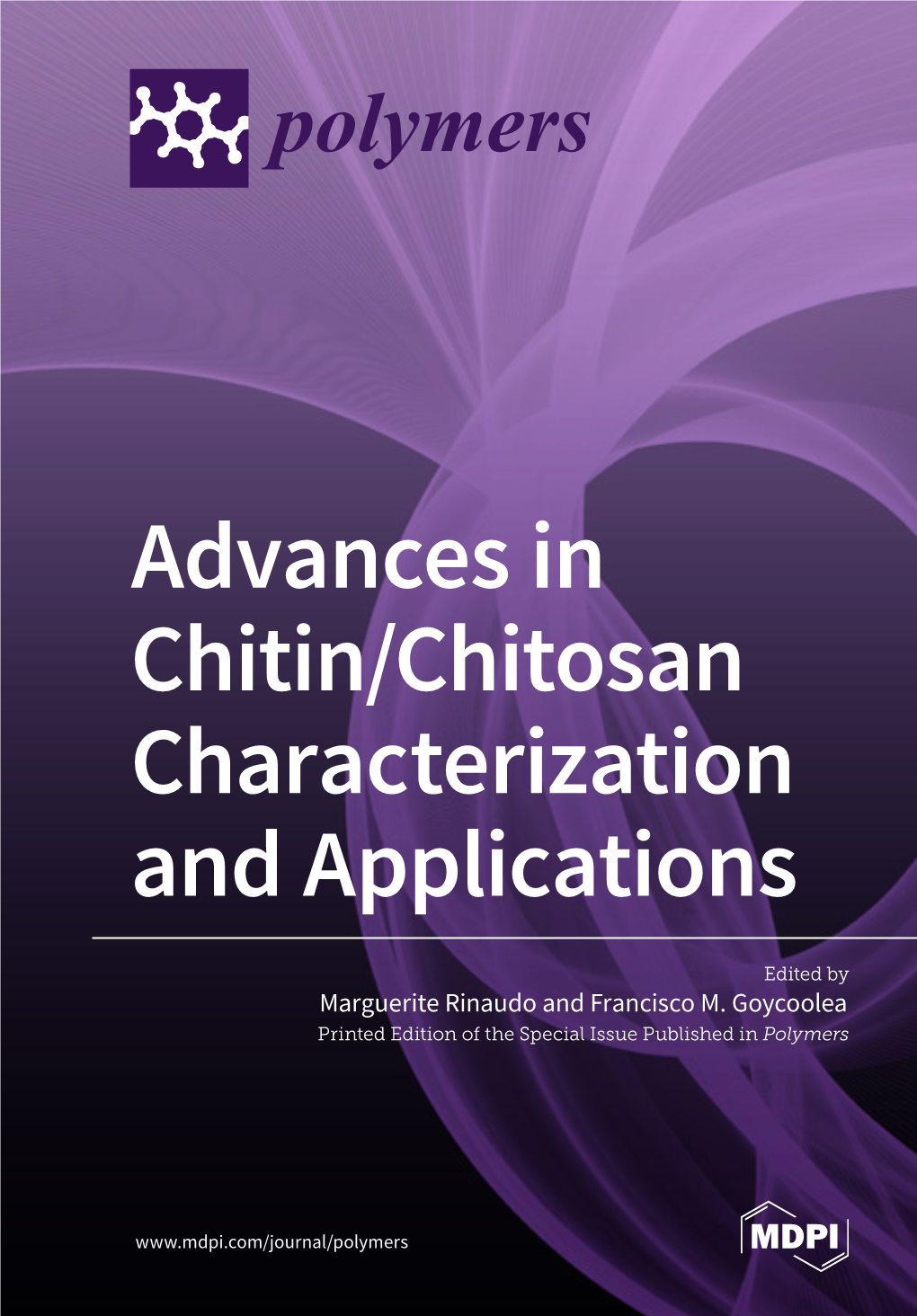 Advances in Chitin/Chitosan Characterization and Applications