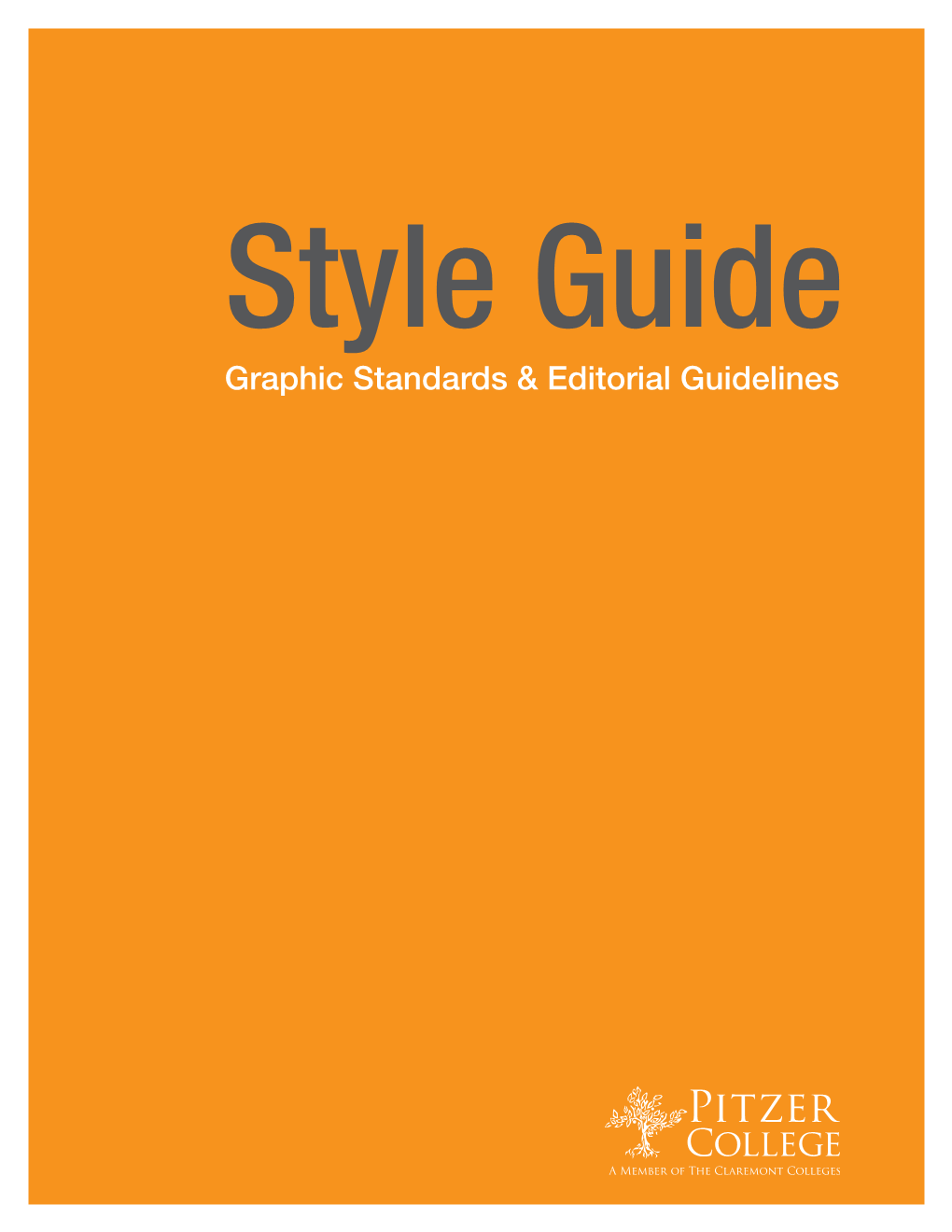 Pitzer College Editorial and Graphic Standard Style Guide